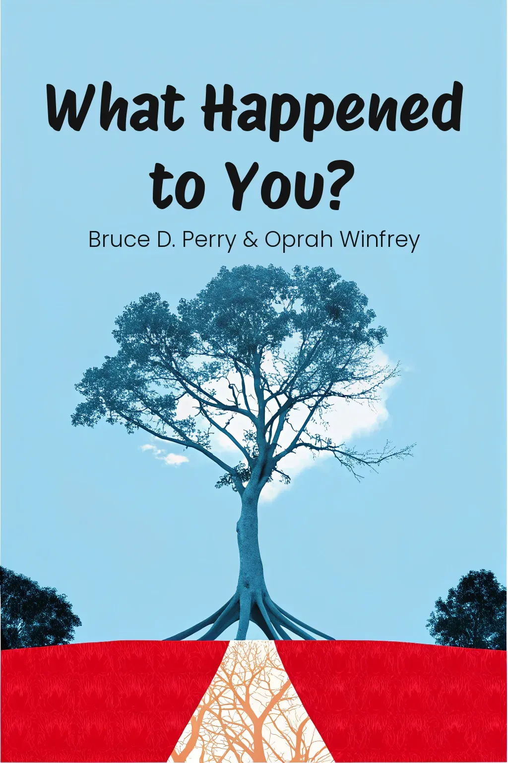 What Happened to You? cover
