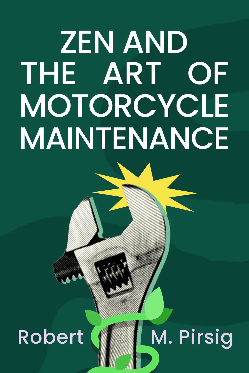 Zen and the Art of Motorcycle Maintenance cover
